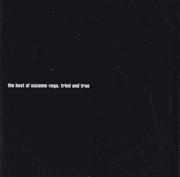 Suzanne Vega  The Best Of; Tried And True : Front + Inlay